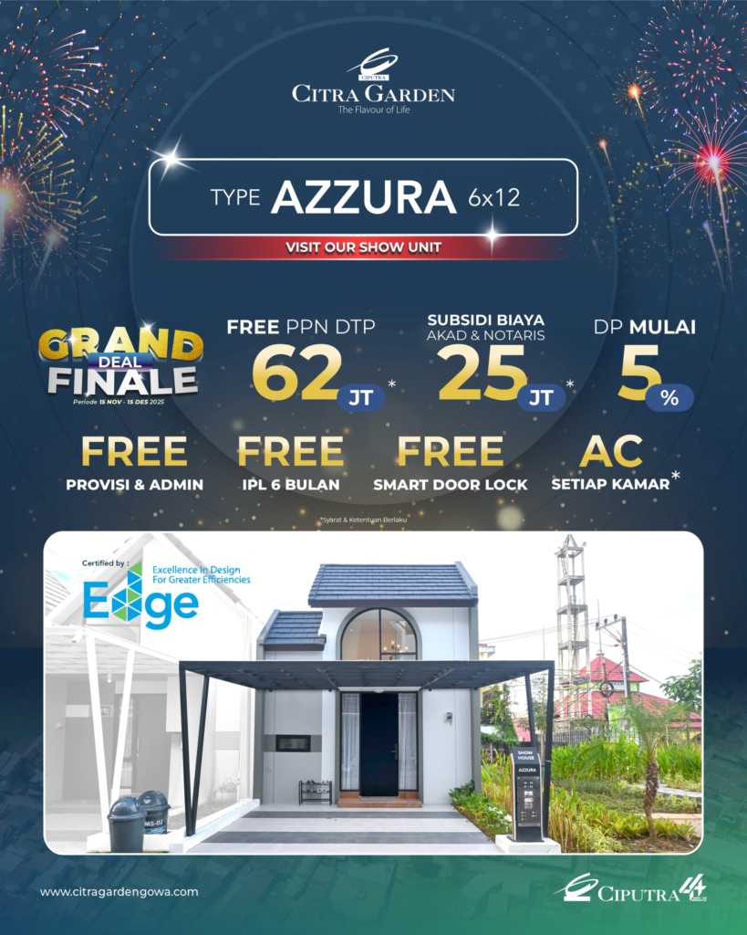 Promo 15 Nov - 15 Des 2025 Azzura Citra Garden Gowa